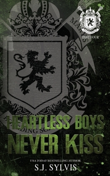 Paperback Heartless Boys Never Kiss: A Hate-to-Love Best Friend's Brother Romance (Special Edition) Book