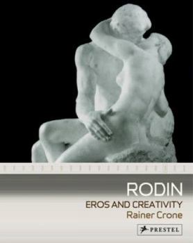 Paperback Rodin: Eros and Creativity Book