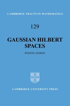 Paperback Gaussian Hilbert Spaces Book