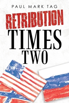 Paperback Retribution Times Two Book