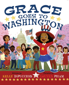 Hardcover Grace Goes to Washington Book