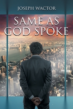 Paperback Same as God Spoke Book