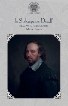 Paperback Is Shakespeare Dead? from My Autobiography Book