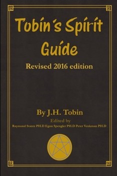 Paperback Tobin's Spirit Guide: Revised 2016 Edition Book