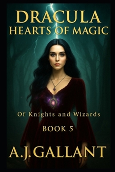 Dracula Hearts of Magic - Book #5 of the Dracula
