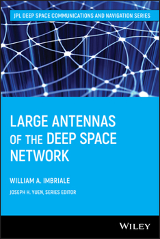 Hardcover Large Antennas of the Deep Space Network Book