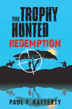 Paperback The Trophy Hunted Redemption Book