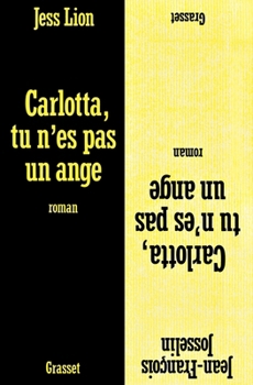 Paperback Carlotta, tu n'es pas un ange [French] Book