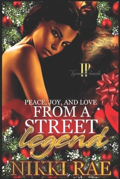 Paperback Peace, Joy, and Love from a Street Legend Book