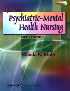 Hardcover Johnson's Psychiatric-Mental Health Nursing Book