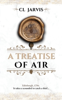 Paperback A Treatise of Air: A Thrilling Historical Fantasy Book