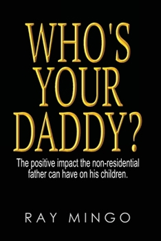 Paperback Who's Your Daddy? Book