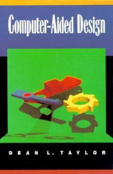 Hardcover Computer-Aided Design (Addison-Wesley Series in Mechanical Engineering) Book