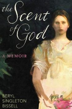 Paperback The Scent of God: A Memoir Book