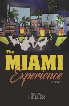 Paperback The Miami Experience Book