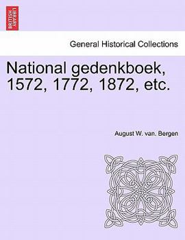 Paperback National Gedenkboek, 1572, 1772, 1872, Etc. [Latin] Book