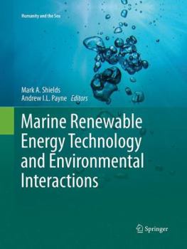 Paperback Marine Renewable Energy Technology and Environmental Interactions Book