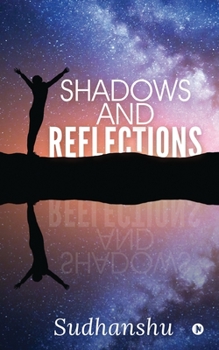 Paperback Shadows and Reflections Book