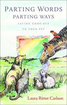 Paperback Parting Words/Parting Ways: Saying Good-Bye to Your Pet Book