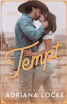 Tempt (Peachwood Falls)