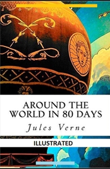 Paperback Around the World in Eighty Days Illustrated Book