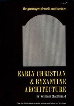 Paperback Early Christian and Byzantine Architecture Book