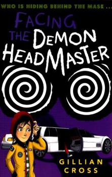 Paperback Facing the Demon Headmaster Book