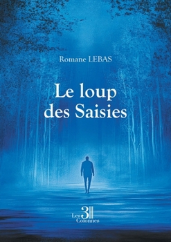 Paperback Le loup des Saisies [French] Book
