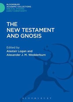 Hardcover The New Testament and Gnosis Book