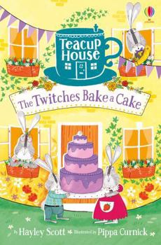 Paperback The Twitches Bake a Cake (Teacup House) Book