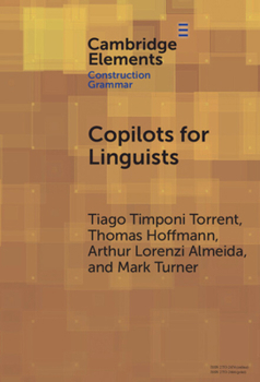 Hardcover Copilots for Linguists: Ai, Constructions, and Frames Book