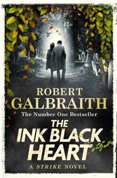 Hardcover The Ink Black Heart: A Strike Novel Book