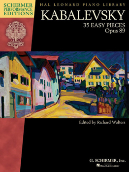 35 Easy Pieces Op. 89 For Piano - Schirmer Performance Editions