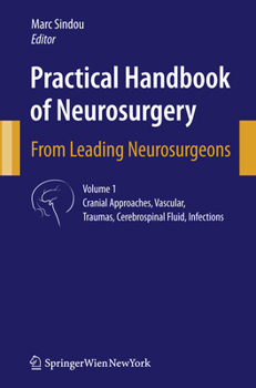 Hardcover Practical Handbook of Neurosurgery: From Leading Neurosurgeons Book