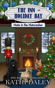 Paperback The Inn at Holiday Bay: Note in the Nutcracker Book