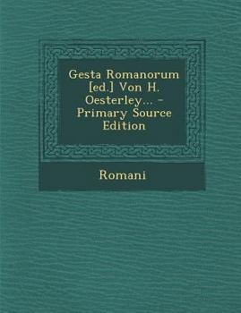 Paperback Gesta Romanorum [ed.] Von H. Oesterley... [Latin] Book