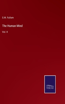 Hardcover The Human Mind: Vol. II Book