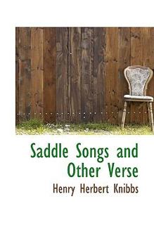 Saddle Songs and Other Verse