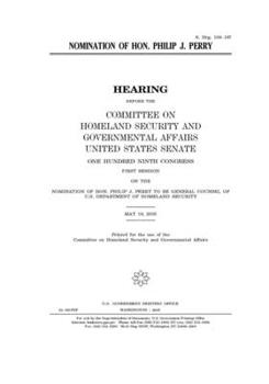 Nomination of Hon. Philip J. Perry