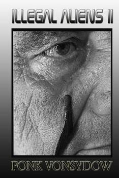 Paperback Illegal Aliens II Book