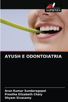 Paperback Ayush E Odontoiatria [Italian] Book