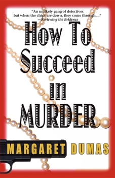 Hardcover How to Succeed in Murder: A Charley Fairfax Mystery Book