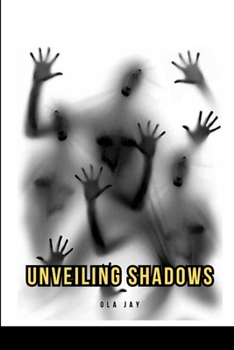 Paperback Unveiling Shadows Book