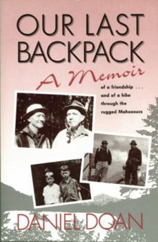 Paperback Our Last Backpack: A Memoir Book