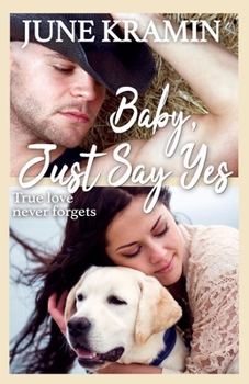 Paperback Baby, Just Say Yes Book