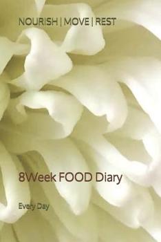 Paperback Nourish Move Rest: 8Week FOOD Diary Book