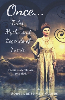 Paperback Once...: Tales, Myths and Legends of Faerie Book