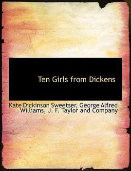 Ten Girls from Dickens