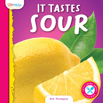 Hardcover It Tastes Sour Book