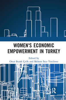 Paperback Women's Economic Empowerment in Turkey Book